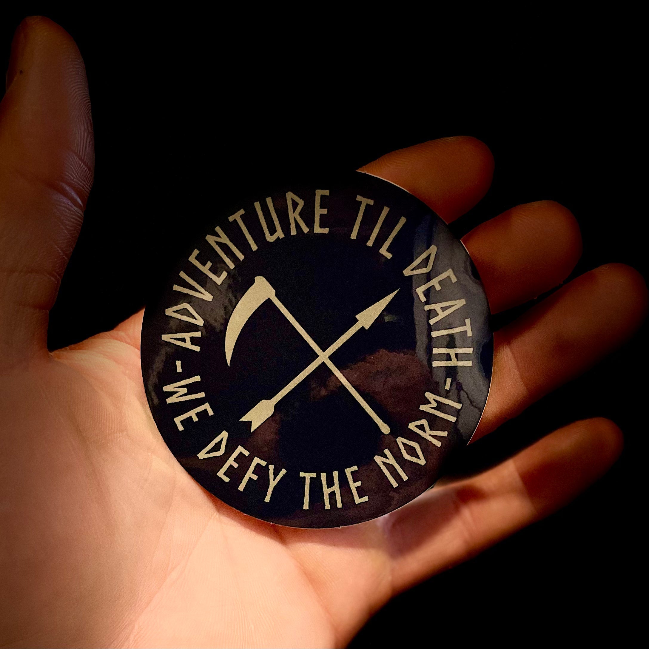 We Defy The Norm Accessories Adventure Til Death Sticker