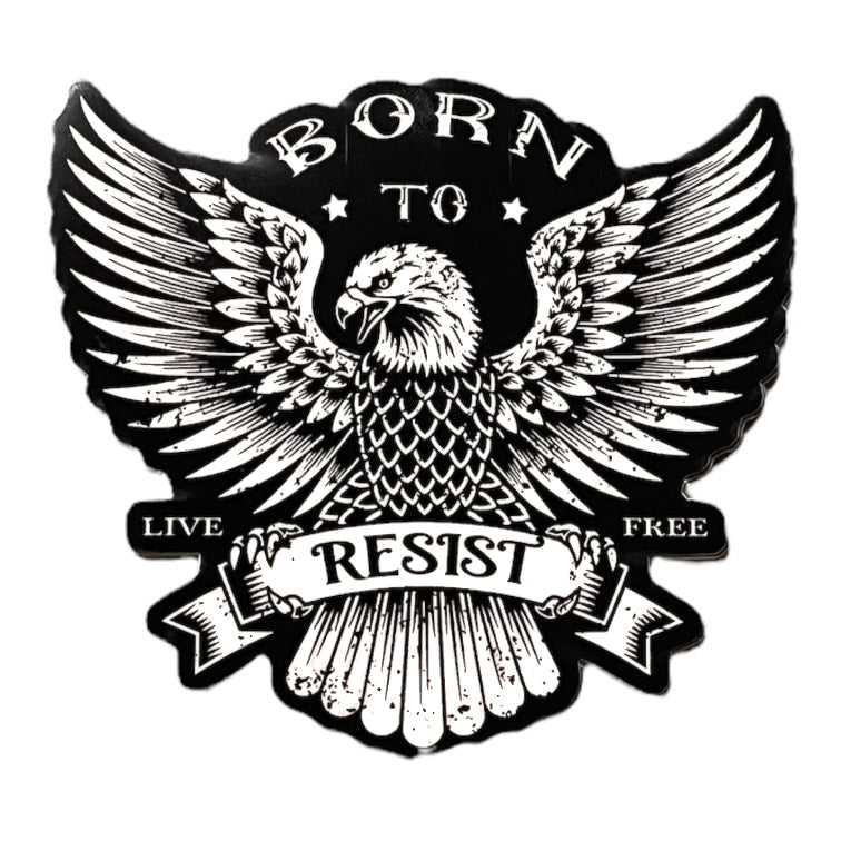 We Defy The Norm Stickers Born To Resist Sticker